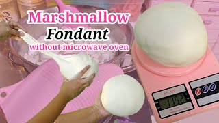 How to make marshmallow fondant without microwave oven  Marshmallow Fondant  Easy fondant Recipe [upl. by Dorahs570]