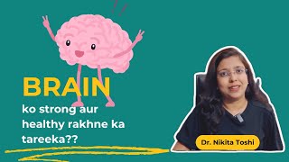 Expert Tips To Boost Your Brain Health  World Brain Day  Dr Nikita Toshi [upl. by Sausa]