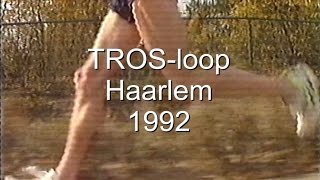 Trosloop Haarlem Halve Marathon 1992 [upl. by Toll702]