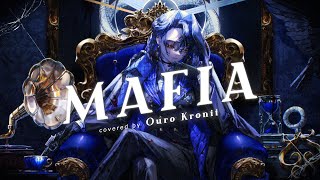 【Cover】MAFIA  マフィア  Ouro Kronii [upl. by Neelon618]