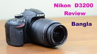 Review Nikon D3200 Bangla  Rahi Creation [upl. by Aerdnna]