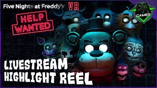 FNAF VR LIVESTREAM HIGHLIGHT REEL  DAGames [upl. by Droffig]