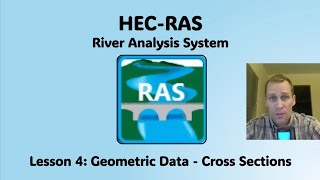 HEC RAS Lesson 4  Geometric Data  Cross Sections [upl. by Seale]