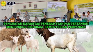 Penguatan Kapasitas Penerap Standar Pertanian Mendukung Program Kementerian Pertanian [upl. by Latreese]