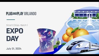 Plug and Play Orlando Smart Cities Expo  July 31 2024 [upl. by Helfand263]