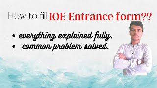 How to fill IOE entrance form [upl. by Seward755]