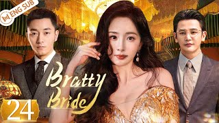 Bratty Bride EP24  Orphan girl wins the masters hearts in rich mansion  Yang Mi Li Dongxue [upl. by Adaner138]