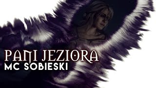 ⚔The Witcher Rap  Wiedźmin MC Sobieski X Anna Muzyka  Pani Jeziora [upl. by Darleen948]