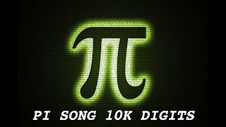 Pi Song Extended 10000 Digits [upl. by Sheya]