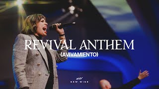 REVIVAL ANTHEM AVIVAMIENTO  New Wine [upl. by Faubert341]