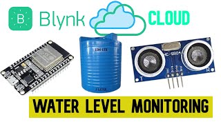 Water level Monitoring System using ESP32 and Ultrasonic Sensor  Blynk IoT Cloud [upl. by Needan]