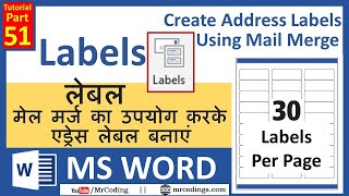 MSWORD051Labels  Create Address Labels Using Mail Merge  MS Word  Mailings Tab  Hindi Tutorial [upl. by Still]