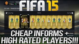 Fifa 15  Cheap Informs amp High Rated Players Trading Tip [upl. by Nels]