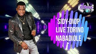 SIDY DIOP LIVE TORINO Nabadiolé [upl. by Anstice]