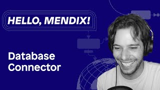 Hello Mendix External Database Connector [upl. by Refotsirhc]