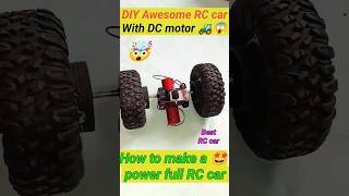 DIY😱 RC Car 🚗🤩 make a awesome RC car 🤯💯 home made rc cardcmotorrccarscienceshorts [upl. by Montagna]