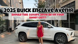 Is the 2025 Buick Enclave Avenir  The Best affordable Luxury SUV you can buy [upl. by Oiram]