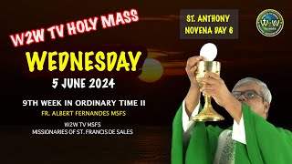 WEDNESDAY HOLY MASS  5 JUNE 2024  ST ANTHONY NOVENA DAY 6  9TH WEEK IN ORDINARY TIME II NOVENA [upl. by Nabe381]