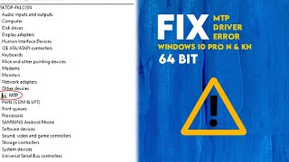 Fix MTP Driver Error Windows 10 Pro N dan KN [upl. by Aidnac]