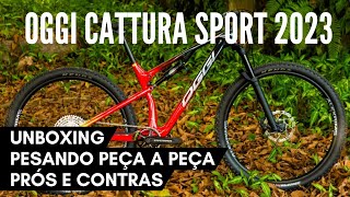 Oggi Cattura Sport 2023  Pesando peça por peça  Prós e Contras [upl. by Uriisa]