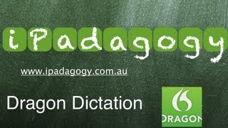 iPadagogy  App Review  Dragon Dictation Tutorial [upl. by Lainey]