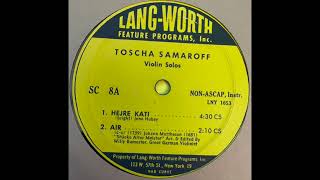 Toscha Samaroff Violin Hubay Hejre Kati Mattherson Air  LangWorth Feature Programs [upl. by Budge675]