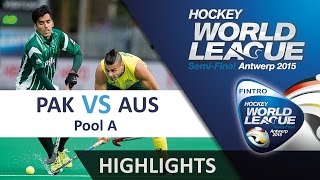 Pakistan v Australia Match Highlights  Antwerp Mens HWL 2015 [upl. by Cyna]