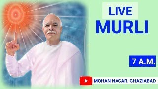 TODAY MURLI LIVE 120924 THURSDAY BRAHMAKUMARI MOHAN NAGAR amp RAJ NAGAR EXT GHAZIABAD OM SHANTI [upl. by Kally]