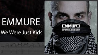 EMMURE  We Were Just Kids Cover  TAB [upl. by Yasnil]