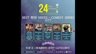 The 24th ITA Awards 2024 – Best Web Series – Comedy Series –OTT – Top 5 Nominees [upl. by Iot]