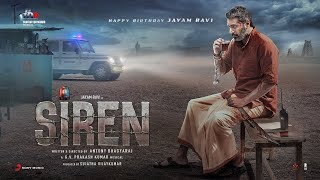 Siren  Preface  Jayam Ravi Keerthy Suresh  GV Prakash Kumar [upl. by Rask]