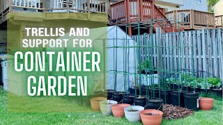 Container Garden Trellis and Tomato Cages or Plant Support [upl. by Mila]