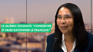 Le Québec souhaite quotconserver et faire rayonner la langue françaisequot [upl. by Melinda]