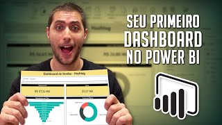 Como Criar seu Primeiro Dashboard no Power BI Passo a passo completo [upl. by Moneta]