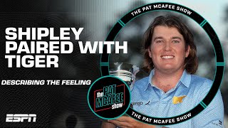 COOLEST DAY OF MY LIFE 🤩  Neal Shipley on playing with Tiger Woods at The Masters  Pat McAfee Show [upl. by Theodor482]