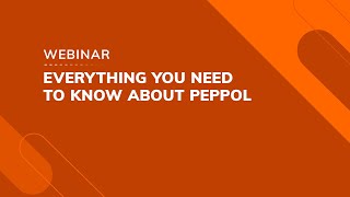 Webinar Everything You Need to Know About Peppol [upl. by Nylesor]