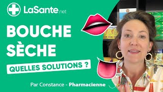 💧👅 Quelles solutions pour soigner la bouche sèche [upl. by Noeled261]