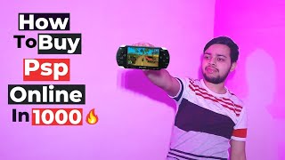 How to buy psp Online in 2023 Psp in just 1000 rupees [upl. by Inavoy]