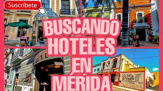 Hoteles en el centro de Mérida Yucatán  Comparando precios para todos los presupuestos  Suscríbete [upl. by Weider]