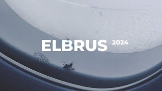 Elbrus 2024 [upl. by Beckett]