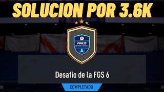 SBC l DESAFIO DE LA FGS 6  SOLUCION l FIFA 23 [upl. by Kolodgie510]