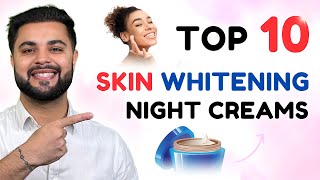 Top 10 Skin Brightening amp Repairing Night Cream Under ₹1000 Best Night Cream in India [upl. by Meir]