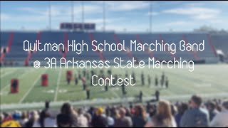 Quitman High School Marching Band  3A Arkansas State Marching Contest [upl. by Gracie]