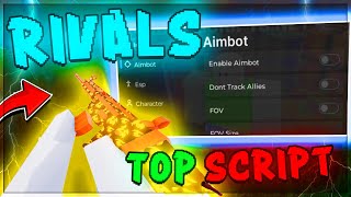 TOP Rivals Script GUI🔥Aimbot Kill All Gun Mods Silent Aim  More PC AND MOBILE SUPPORT [upl. by Kimbell146]