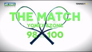 Yonex Ezone 98 vs 100 Racquets  The Match [upl. by Normandy560]