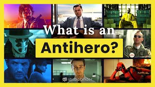 What is an Antihero — And Why Are They So Compelling [upl. by Lihp949]