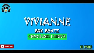 Viviane  BRK Beatz Official Lyrics Tally Vian [upl. by Zins]