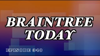 Braintree Today Episode 340 Ep 111424 [upl. by Redyr136]