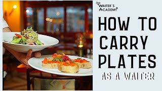 FampB Service  how to carry plates as a waiter How to carry a tray How to serve food and beverages [upl. by Bohlen]