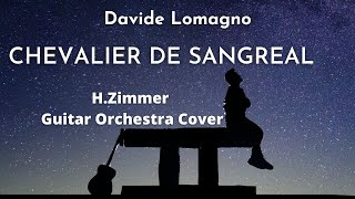 Hans Zimmer  Chevalier de Sangreal  Guitar Orchestra Cover  Arranged By Davide Lomagno [upl. by Peters440]